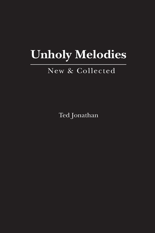 Unholy Melodies (Paperback)