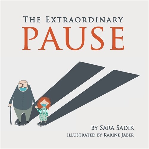The Extraordinary Pause (Paperback)