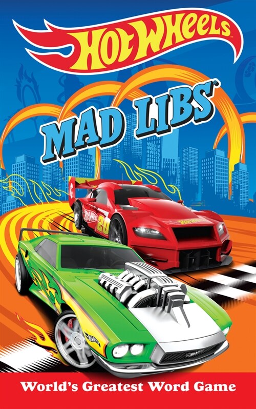 Hot Wheels Mad Libs: Worlds Greatest Word Game (Paperback)