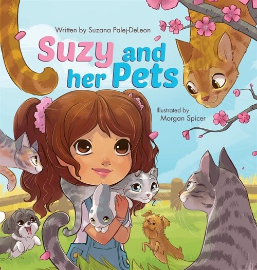 Suzy and her Pets (Hardcover)