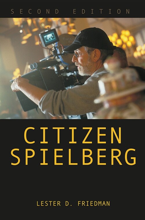 Citizen Spielberg, 2D Ed. (Hardcover, 2)