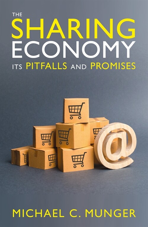 The Sharing Economy: Its Pitfalls and Promises (Paperback)