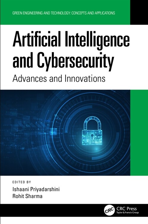 Artificial Intelligence and Cybersecurity : Advances and Innovations (Hardcover)