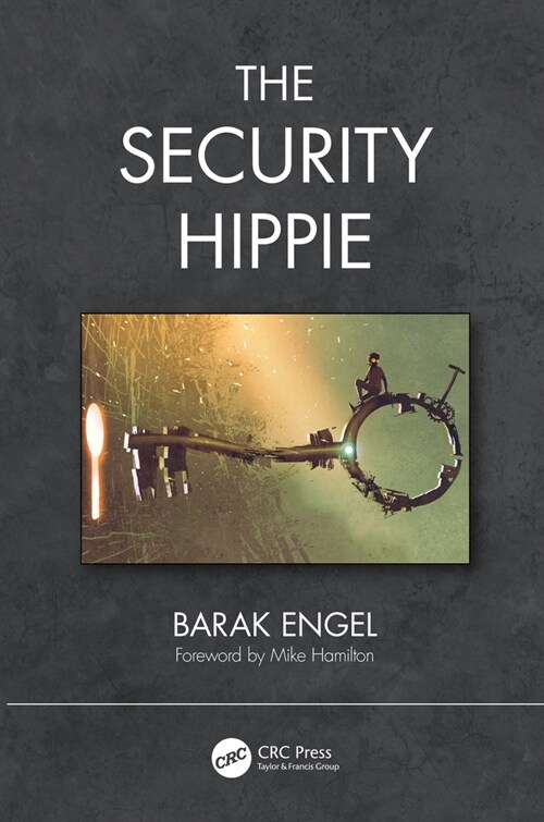 The Security Hippie (Hardcover, 1)