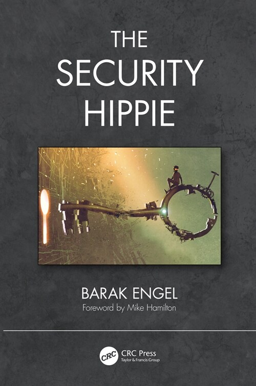 The Security Hippie (Paperback, 1)
