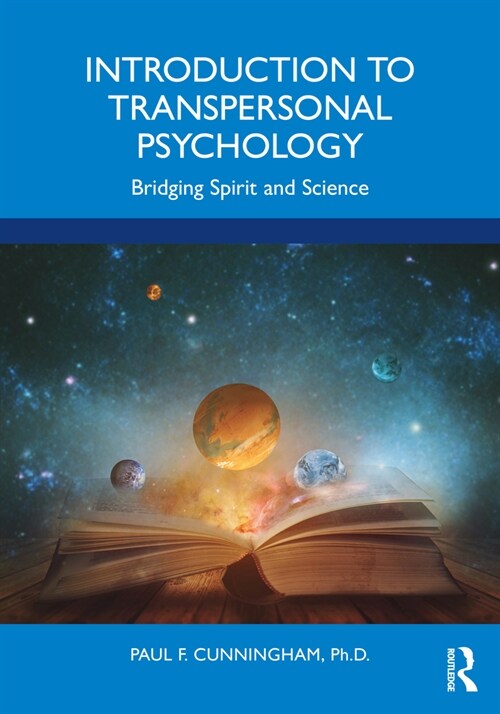 [중고] Introduction to Transpersonal Psychology : Bridging Spirit and Science (Paperback)