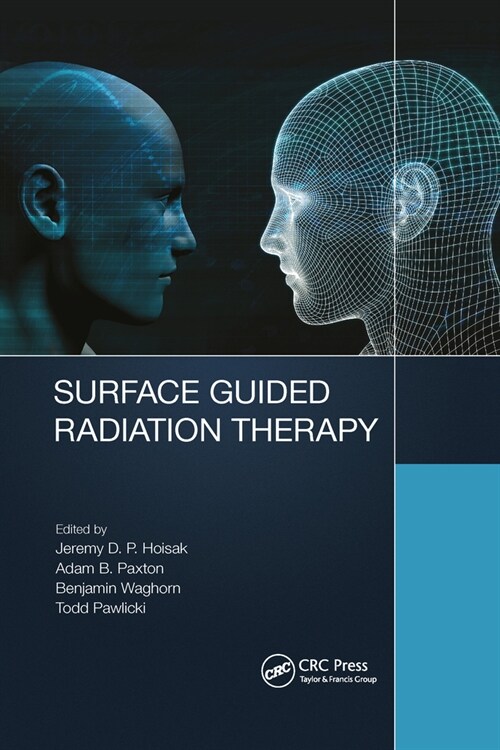 Surface Guided Radiation Therapy (Paperback, 1)