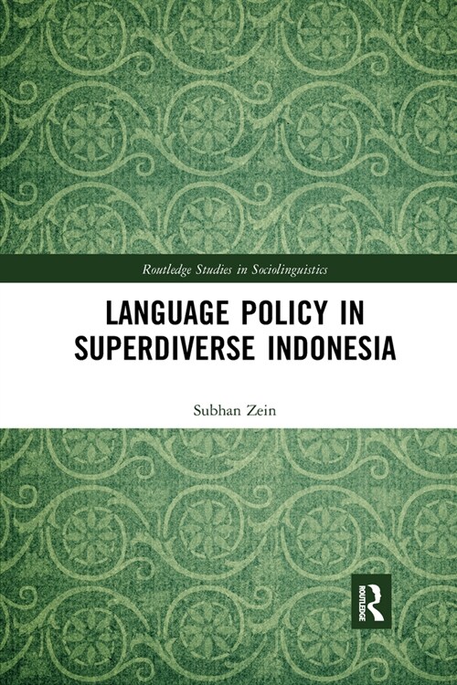 Language Policy in Superdiverse Indonesia (Paperback, 1)