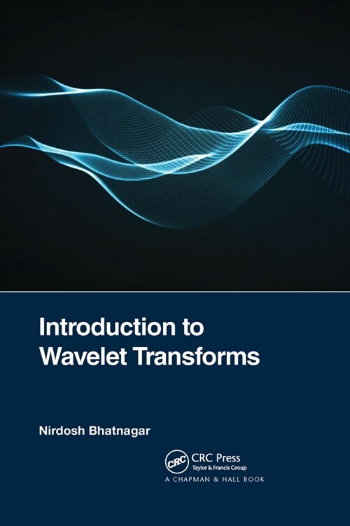 Introduction to Wavelet Transforms (Paperback, 1)