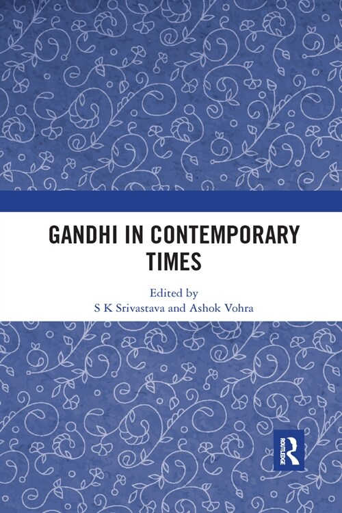 Gandhi in Contemporary Times (Paperback, 1)