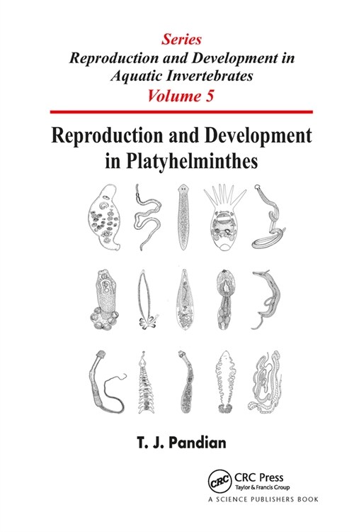 Reproduction and Development in Platyhelminthes (Paperback, 1)