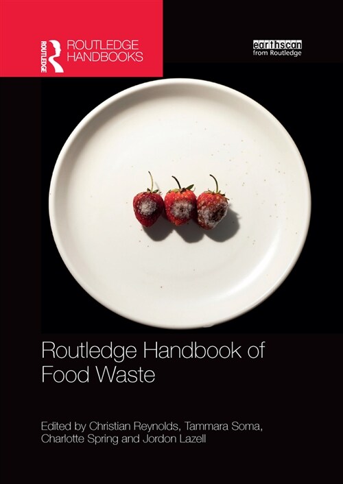 Routledge Handbook of Food Waste (Paperback, 1)
