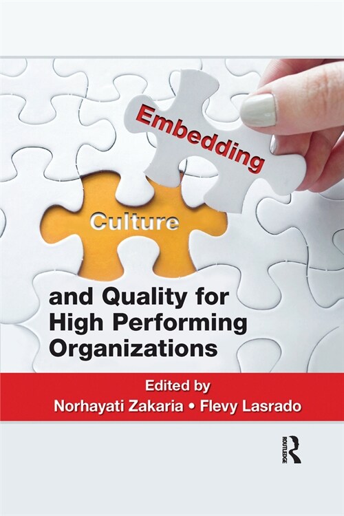 Embedding Culture and Quality for High Performing Organizations (Paperback, 1)