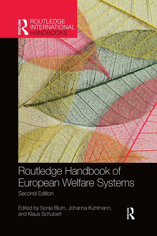 Routledge Handbook of European Welfare Systems (Paperback, 2 ed)