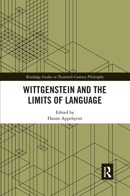 Wittgenstein and the Limits of Language (Paperback, 1)