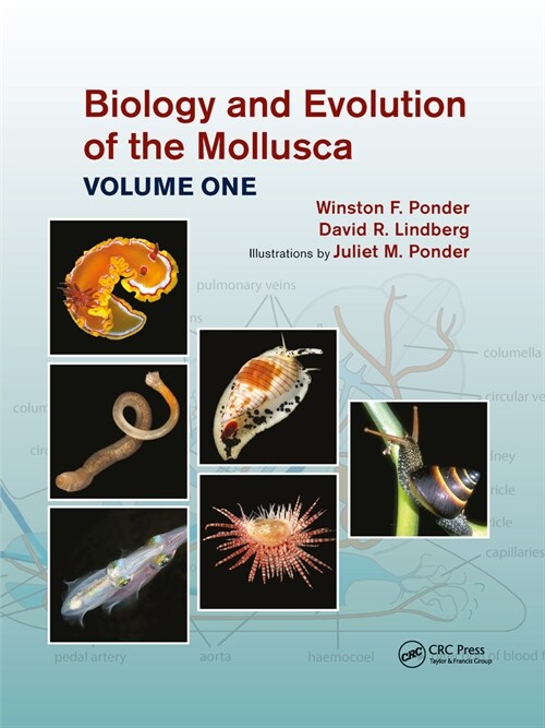 Biology and Evolution of the Mollusca, Volume 1 (Paperback, 1)