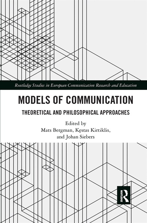 Models of Communication : Theoretical and Philosophical Approaches (Paperback)