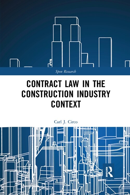 Contract Law in the Construction Industry Context (Paperback, 1)