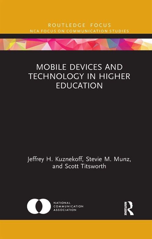 Mobile Devices and Technology in Higher Education (Paperback, 1)