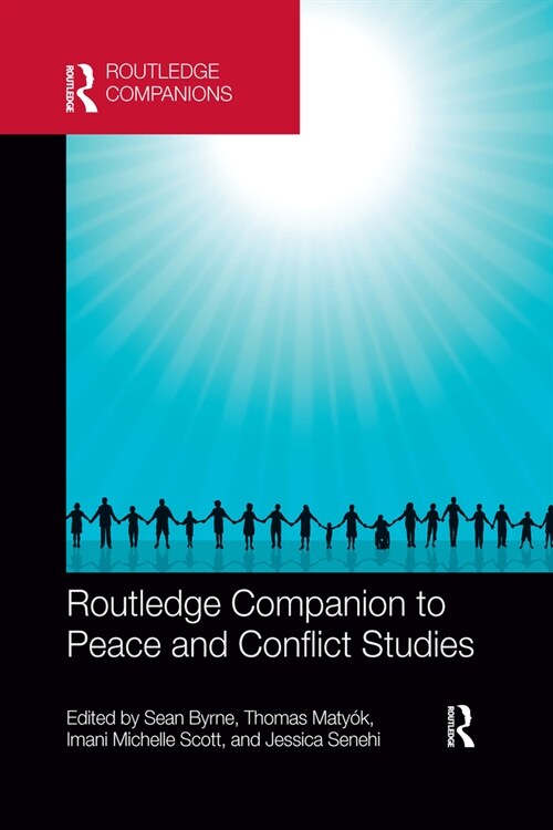 Routledge Companion to Peace and Conflict Studies (Paperback, 1)