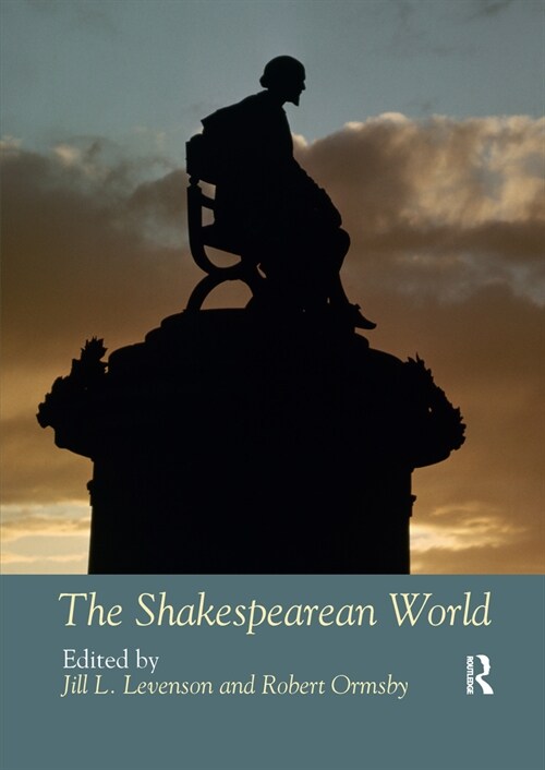 The Shakespearean World (Paperback, 1)