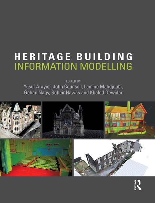 Heritage Building Information Modelling (Paperback, 1)