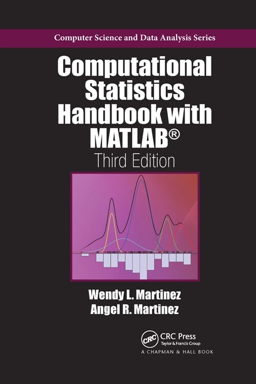 Computational Statistics Handbook with MATLAB (Paperback, 3 ed)