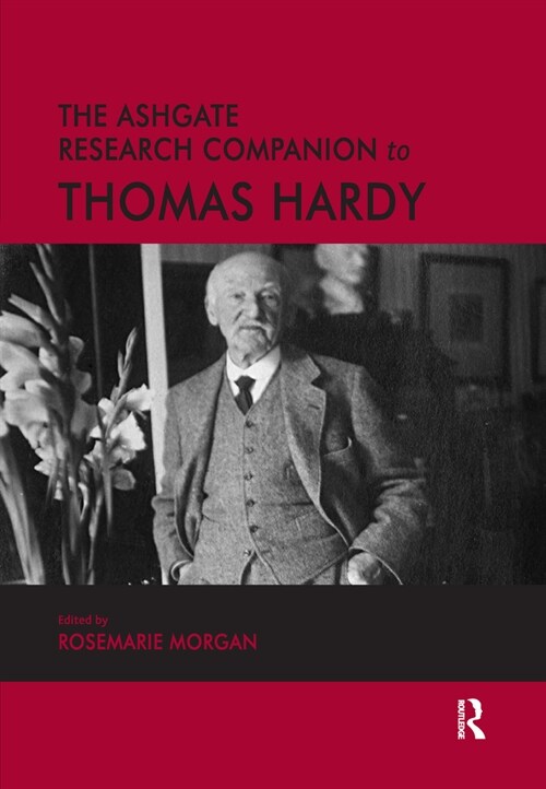 The Ashgate Research Companion to Thomas Hardy (Paperback, 1)