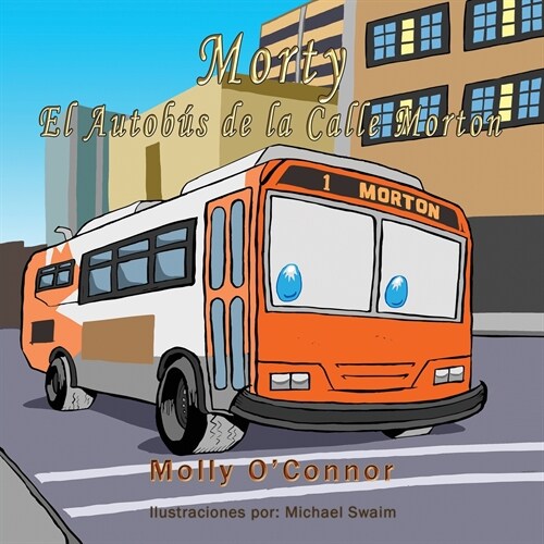 Morty El Autob? de la Calle Morton (Paperback)