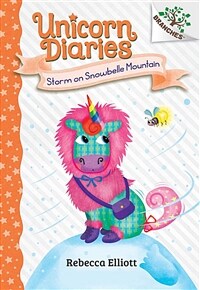 Storm on Snowbelle Mountain: A Branches Book (Unicorn Diaries #6) (Hardcover)