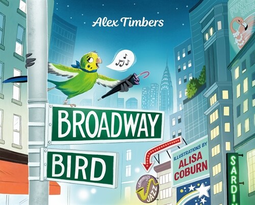 Broadway Bird (Hardcover)