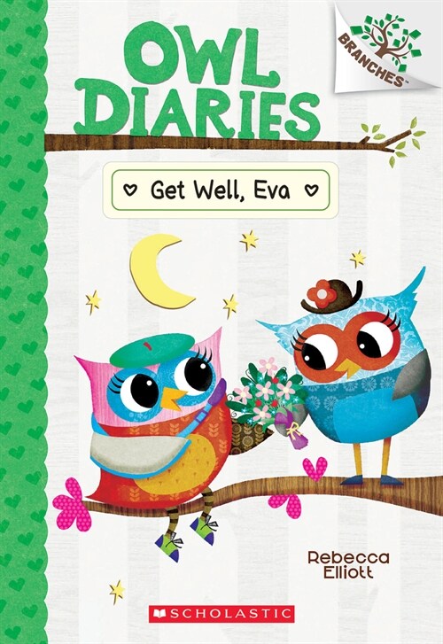 [중고] Owl Diaries #16 : Get Well, Eva (Paperback)