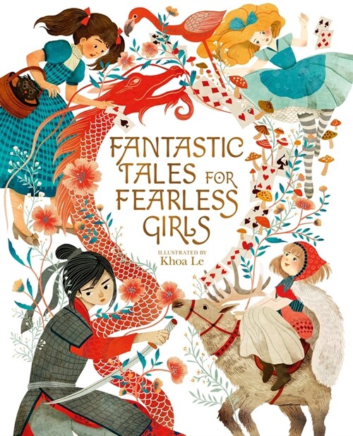 Fantastic Tales for Fearless Girls: 31 Inspirational Stories from Around the World (Hardcover)