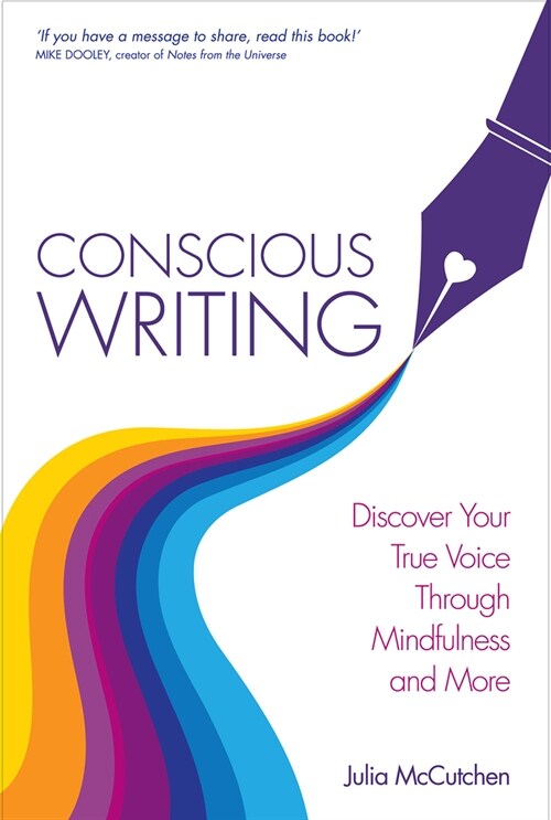 Conscious Writing (Paperback)