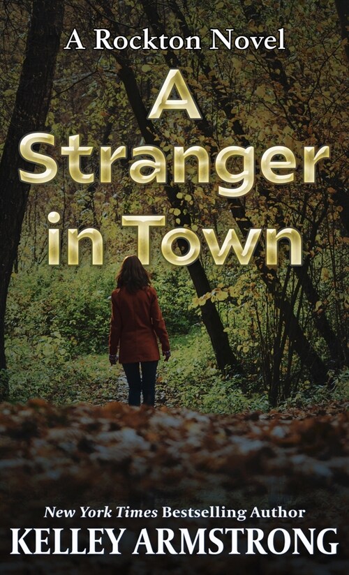 A Stranger in Town (Library Binding)