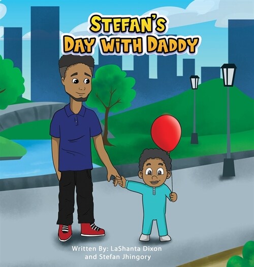 Stefans Day With Daddy (Hardcover)