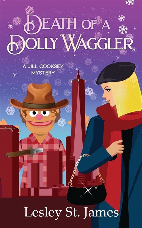 Death of a Dolly Waggler: A Jill Cooksey Mystery (Paperback)