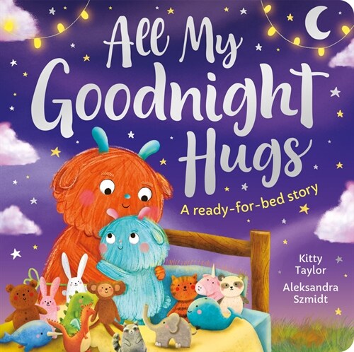 All My Goodnight Hug - A Ready-For-Bed Story (Board Books)