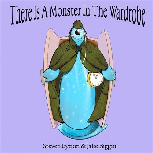 There Is A Monster In My Wardrobe (Paperback)