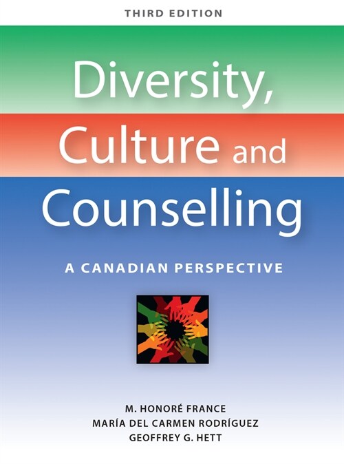 Diversity, Culture and Counselling: A Canadian Perspective (Paperback, 3)