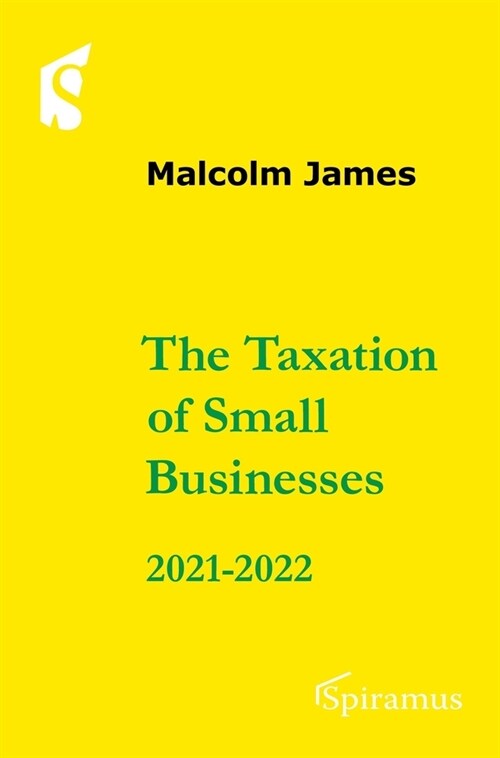 The Taxation of Small Businesses 2021/2022: 2021-2022 (Paperback, 14, Fourteenth Edit)