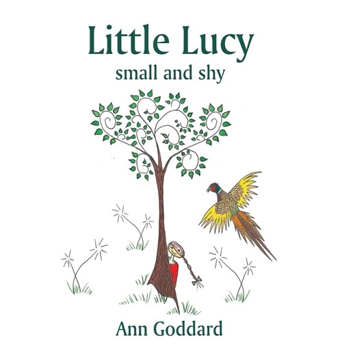 Little Lucy small and shy (Hardcover)