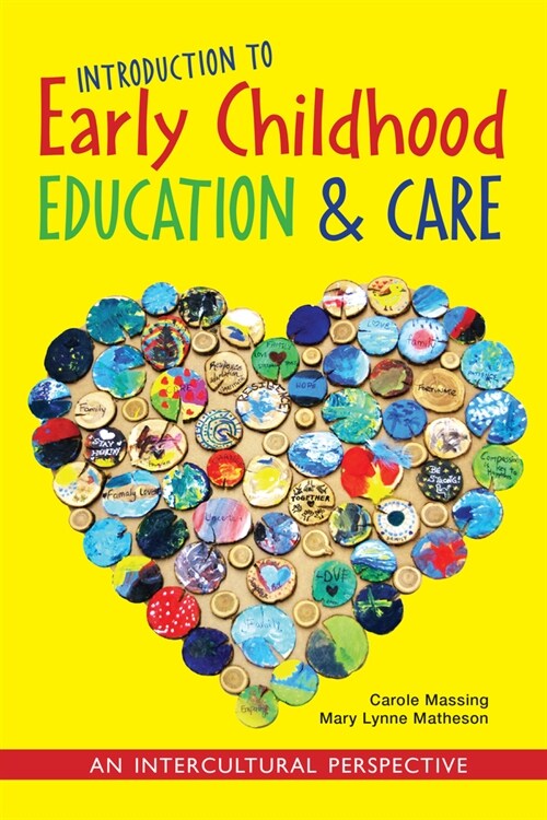 Introduction to Early Childhood Education and Care: An Intercultural Perspective (Paperback)