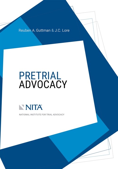 Pretrial Advocacy (Paperback)