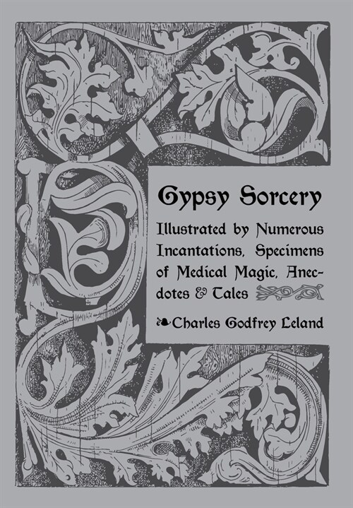 Gypsy Sorcery and Fortune Telling (Hardcover)