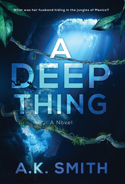 A Deep Thing (Hardcover)