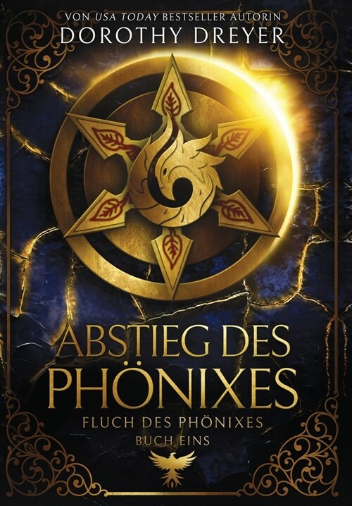 Abstieg des Ph?ixes (Hardcover)