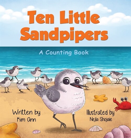 Ten Little Sandpipers: A Counting Book (Hardcover)