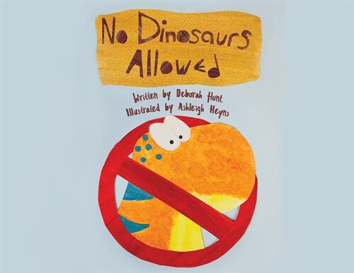 No Dinosaurs Allowed (L/X) (Paperback)