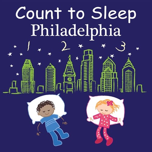 Count to Sleep Philadelphia (Board Books)
